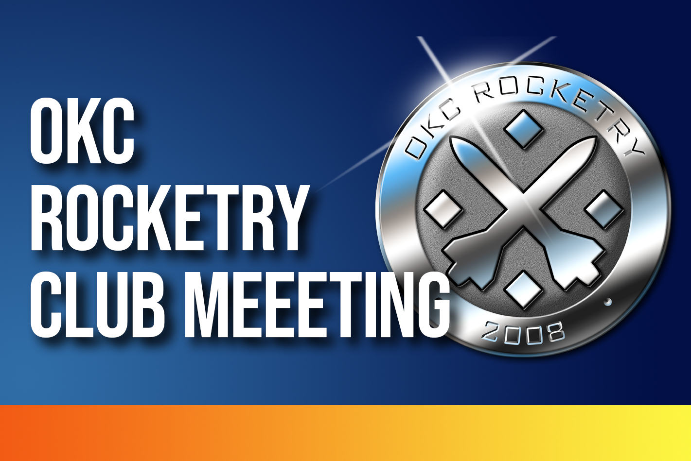 OKC Rocketry Club Meeting